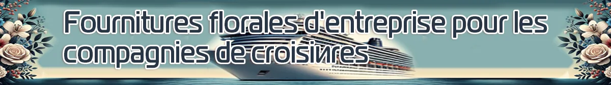 Approvisionnement floral d'entreprise pour les compagnies de croisière en Corée du Sud